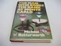 The Man Who Broke the Bank at Monte Carlo: A Novel of the 1920s in the Black Manner (The Crime Club)