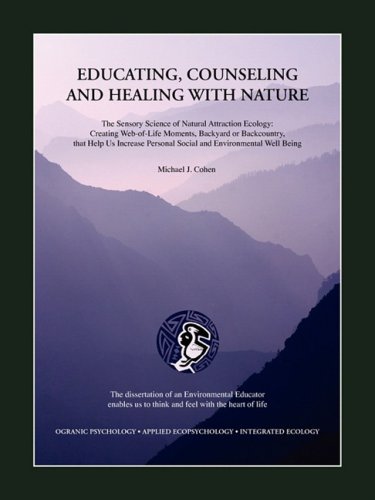 Educating Counseling and Healing with Nature
