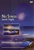 No Stress: Earth Flight