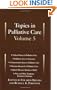 Topics Palliative Care Vol 5
