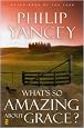What's So Amazing About Grace?