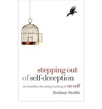 Produkt-Bild: (Stepping Out of Self-Deception: The Buddha's Liberating Teaching of No-Self) By Smith, Rodney (Author) Paperback on 13-Jul-2010