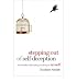 Produkt-Bild: (Stepping Out of Self-Deception: The Buddha's Liberating Teaching of No-Self) By Smith, Rodney (Author) Paperback on 13-Jul-2010