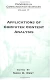 Applications of Computer Content Analysis (Progress in Communication Sciences, V. 17)