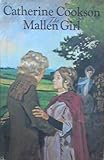 The Mallen girl : a novel