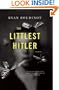 The Littlest Hitler: Stories