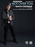 Not Over You: Piano/Vocal/Guitar (Sheet) (Original Sheet Music Edition)