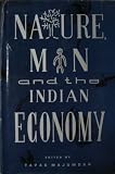 Nature, man and the Indian economy