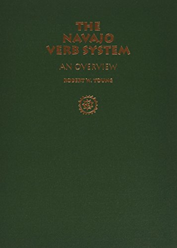 The Navajo Verb System: An Overview