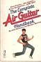 The complete air guitar handbook