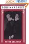 Berlin Cabaret (Studies in Cultural History)