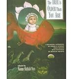 The Tree Is Older Than You Are: A Bilingual Gathering of Poems & Stories from Mex (English, Spanish) [ THE TREE IS OLDER THAN YOU ARE: A BILINGUAL GATHERING OF POEMS & STORIES FROM MEX (ENGLISH, SPANISH) BY Nye, Naomi Shihab ( Author ) Apr-01-1998
