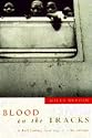 Blood on the Tracks: Rail Journey from Angola to Mozambique