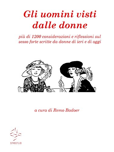 Gli uomini visti dalle donne (Italian Edition)