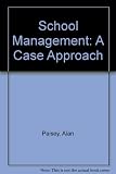 School management : a case approach