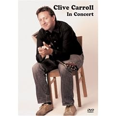 Clive Carroll In Concert [2007] [DVD]