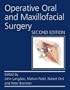 Operative Oral and Maxillofacial Surgery (Hodder Arnold Publication)