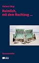 Heimlich, mit dem Nachtzug...