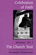 The Church Year (Celebration of Faith , Vol 2) (Celebration of Faith , Vol 2)