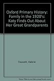 A family in the 1920s : Katy finds out about her great grandparents