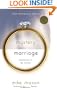 The Mystery of Marriage 20th Anniversary Edition: Meditations on the Miracle