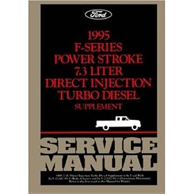 1995 FORD TRUCK 7.3 Liter Diesel Engine Shop Service Manual