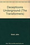 Deceptions underground
