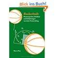 Basketball : Praxiserprobte Taktiken und Erfahrungen aus dem Traineralltag