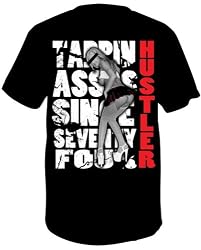 HUSTLER SHIRTS - HUSTLER T-SHIRTS - TAPPIN ASS SHIRT - TAPPIN ASS SINCE 74 SHIRT BY HUSTLER FOR MEN *NEW HUSTLER SHIRT!*