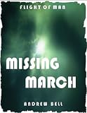 Missing March (Flight of Man)