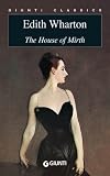 The House of Mirth (Giunti classics)