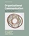 Organizational Communication: Balancing Creativity and Constraint