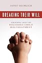 Breaking their will : shedding light on religious child maltreatment