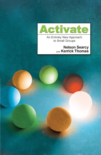 Activate: An Entirely New Approach to Small Groups
