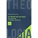 Le Royaume de paix : Une initiation � l'�thique chr�tienne