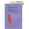 Brenda's Bible: Escape Fashion Hell and Experience Heaven Every Time You Get Dressed