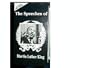 Martin Luther King, Jr. The Speeches Collection