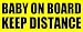 (Pack of Two) BABY ON BOARD KEEP DISTANCE - Unique 3-in-1 design Bumper Sticker Decal...