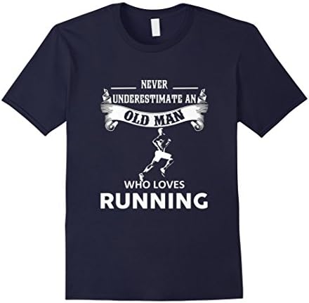 Men's Running shirt - Never underestimate An Old Man with RUNNING Large Navy