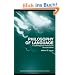 Philosophy of Language: A Contemporary Introduction (Routledge Contemporary Introductions to Philosophy)