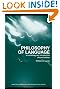 Philosophy of Language: A Contemporary Introduction (Routledge Contemporary Introductions to Philosophy)
