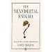 The Neandertal Enigma: Solving the Mystery of Modern Human Origins (Penguin Science)