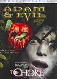 Adam & Evil & The Choke [DVD] [Region 1] [US Import] [NTSC]