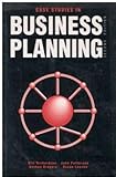 Case studies in business planning