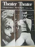 Theater, Theater - Chargesheimer, Martin Walser