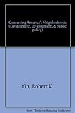Conserving America's neighborhoods