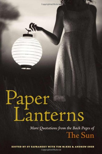 Paper Lanterns: More Quotations from the Back Pages of The Sun