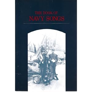 The Book of Navy Songs