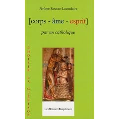 Corps-�me-esprit par un catholique