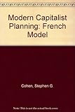 Modern capitalist planning: the French model